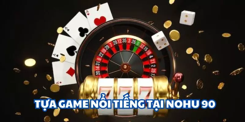 Các sản phẩm giải trí hot hit tại cổng game