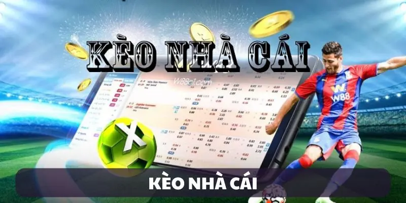 Kèo nhà cái